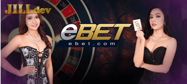 Những điểm mạnh của Ebet Casino